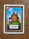 Log Cabin - Cover Your Assets - Card Game